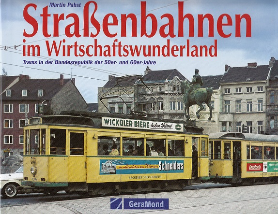 Straenbahnen im Wirtschaftswunderland