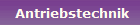 Antriebstechnik