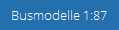 Busmodelle 1:87